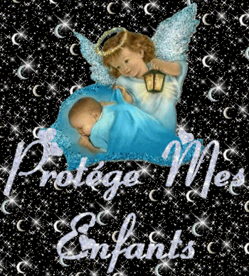 PROTEGE MES ENFANTS....